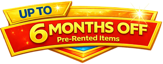Hooray! you&rsquo;ve got up to 6 months off pre-rented items!