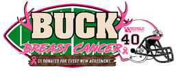 Buck Breast Cancer: $1 donated for every new agreement